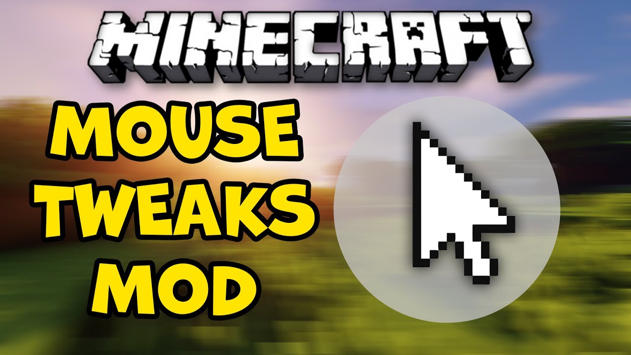 Mouse Tweaks - Minecraft Mods