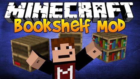 Bookshelf Mod - Minecraft Mods